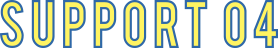 SUPPORT 04